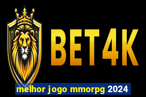 melhor jogo mmorpg 2024